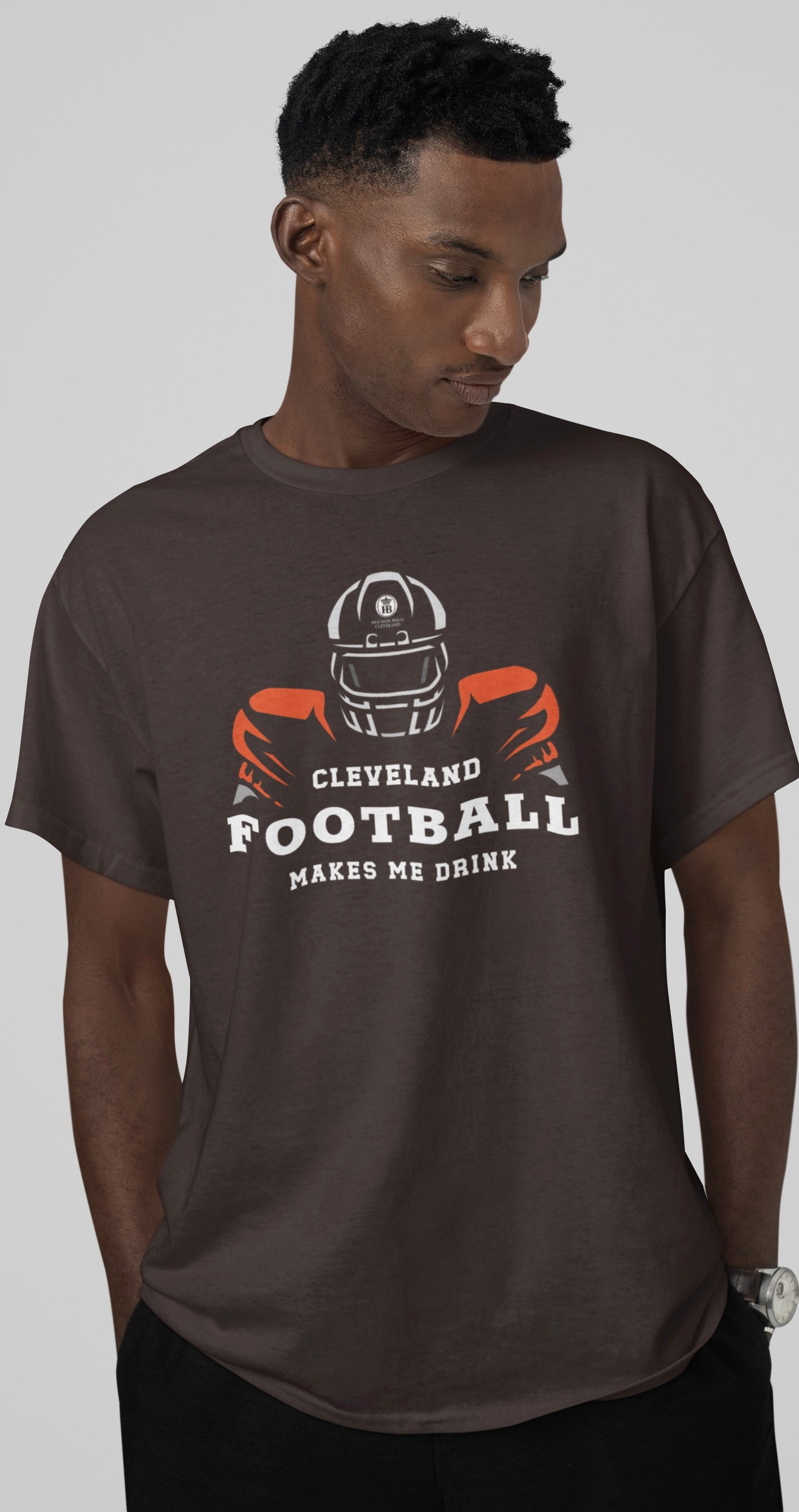 Cleveland Football Makes Me Drink - HB CLE